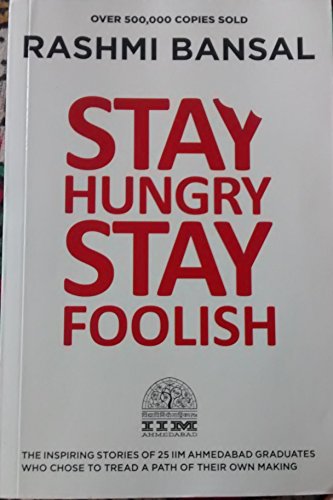 Stay Hungry Stay Foolish