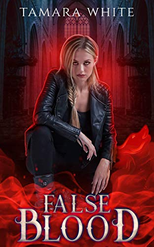 False Blood (Blood Series Book 1)