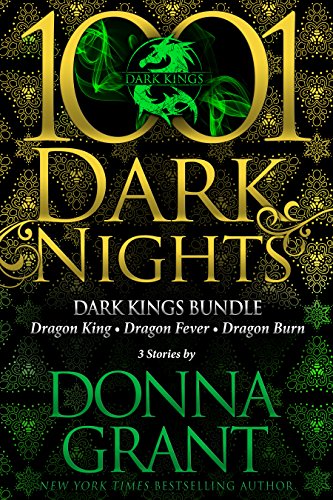 Dark Kings Bundle: 3 Stories by Donna Grant (1001 Dark Nights)