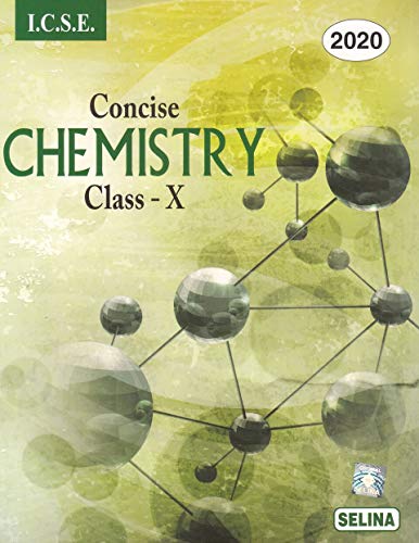 ICSE Concise Chemistry for Class 10