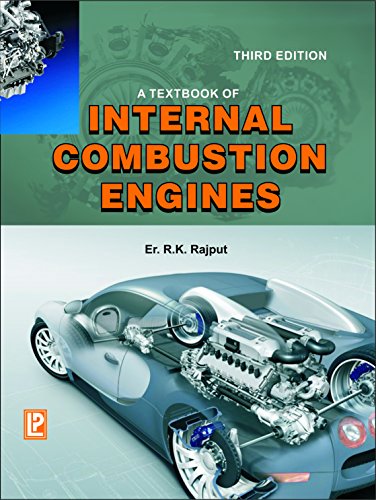 A Textbook of Internal Combustion Engines: Manufacturing Processes