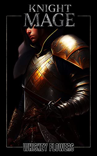 The Knight Mage