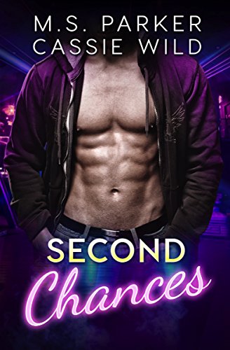 Second Chances (Married A Stripper Book 3)