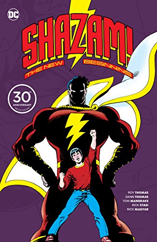 Shazam: A New Beginning 30th Anniversary Deluxe Edition (Shazam! The New Beginning (1987))