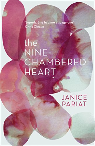 The Nine-Chambered Heart: Beautiful new fiction from the multi-award winning author