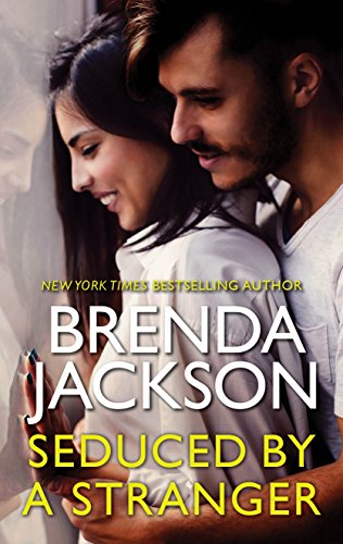 Seduced by a Stranger (Madaris Family Saga Book 13)