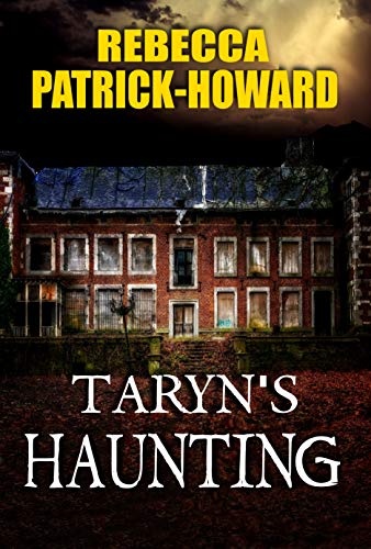 Taryn's Haunting: A Haunted House Mystery (English Edition)