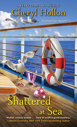 Shattered at Sea (A Webb's Glass Shop Mystery Book 5)