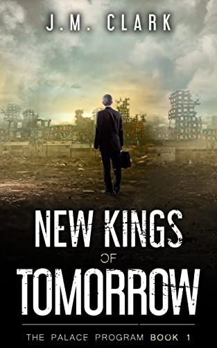 New Kings of Tomorrow (The Palace Program Book 1)