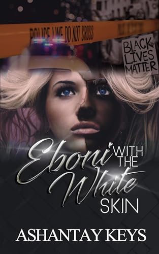Eboni With The White Skin