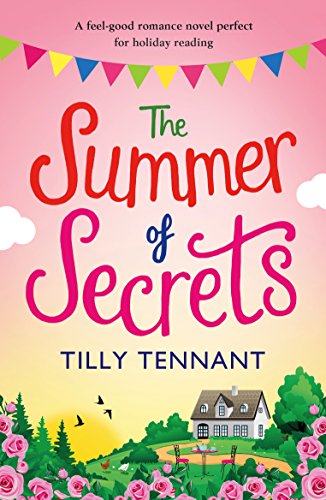 The Summer of Secrets: A feel good romance novel perfect for holiday reading
