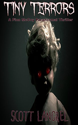 Tiny Terrors (A Finn McCoy Paranormal Thriller Book 8)