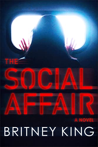The Social Affair: A Psychological Thriller (New Hope Series Book 1)