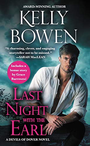 Last Night With the Earl: Includes a bonus novella (The Devils of Dover Book 2)