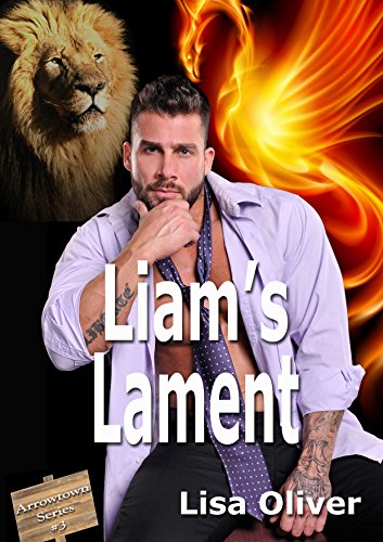 Liam's Lament (Arrowtown Book 3)