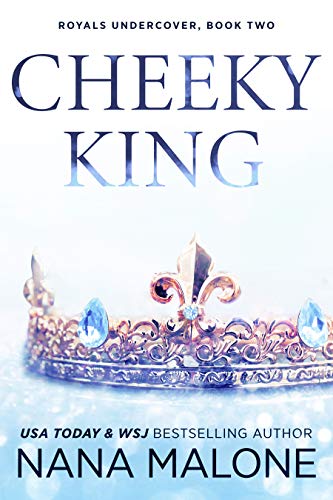 Cheeky King (Winston Isles Royals Book 2)