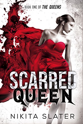 Scarred Queen: A Dark Mafia Romance (The Queens Book 1) (English Edition)