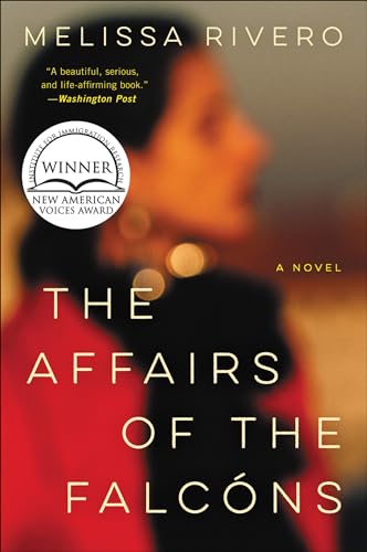 The Affairs of the Falcóns: A Novel