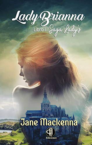 Lady Brianna (Serie Ladys nº 1) (Spanish Edition)