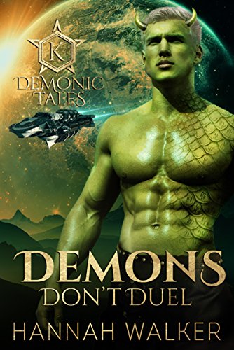 Demons Don't Duel (Demonic Tales Book 3)
