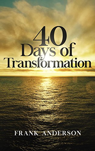40 Days of Transformation