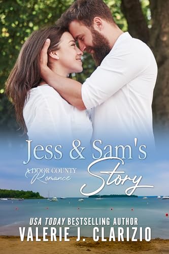 Jess & Sam's Story: A Door County Romance
