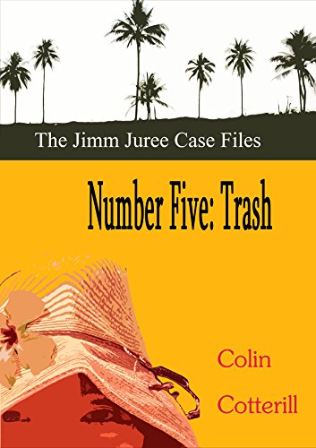 Number Five: Trash (Jimm Juree Case Files Book 5) (English Edition)