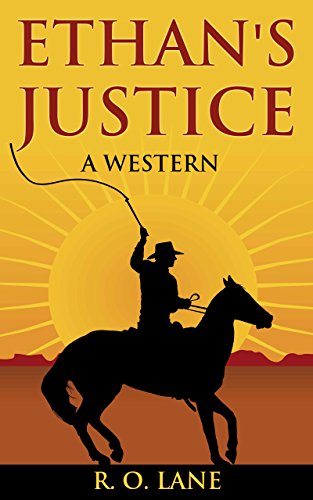 Ethan's Justice: A Western