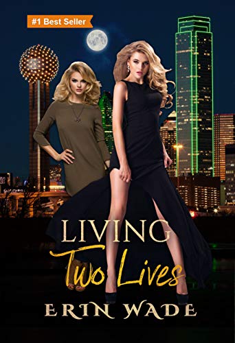 Living Two Lives (English Edition)
