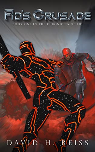 Fid's Crusade (The Chronicles of Fid Book 1)