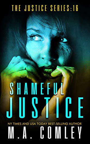 Shameful Justice (Justice Series Book 16)