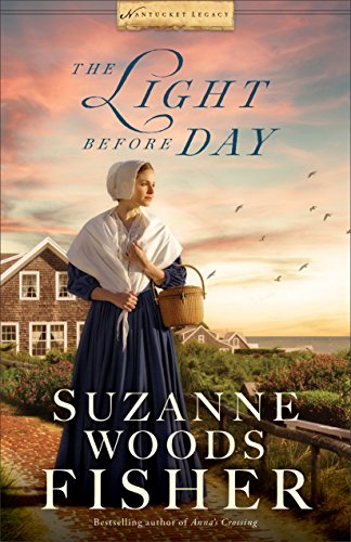 The Light Before Day (Nantucket Legacy Book #3) (English Edition)