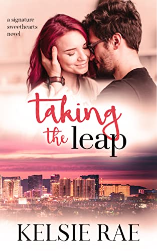 Taking the Leap: a friends-to-lovers romance (Signature Sweethearts) (English Edition)