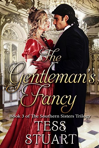 The Gentleman's Fancy (The Southern Sisters Trilogy Book 3)
