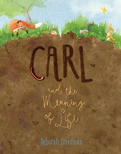 Carl and the Meaning of Life (English Edition)