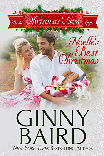 Noelle's Best Christmas (Christmas Town Book 8)