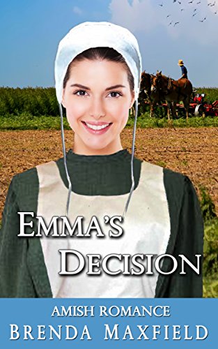 Emma's Decision (Emma's Story Book 3)
