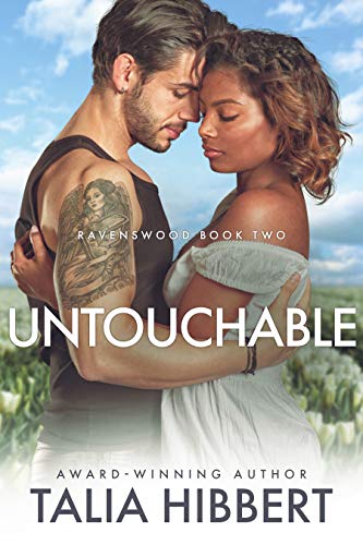 Untouchable: A Small Town Romance (Ravenswood Book 2)