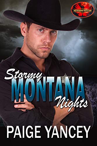 Stormy Montana Nights: Brotherhood Protectors World