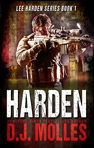 Harden (Lee Harden Series (The Remaining Universe) Book 1)