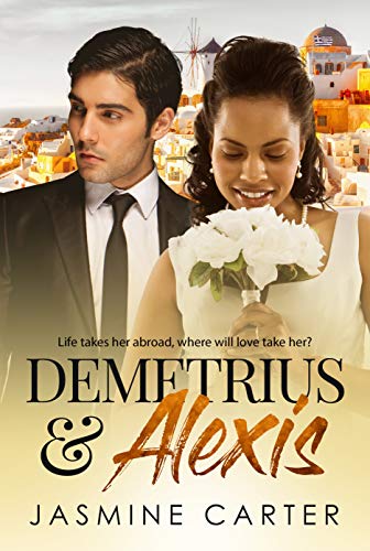Demetrius And Alexis: Clean BWWM Marriage Romance (Clean Love Book 1) (English Edition)