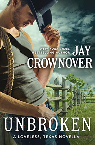 Unbroken: A Novella (Loveless)