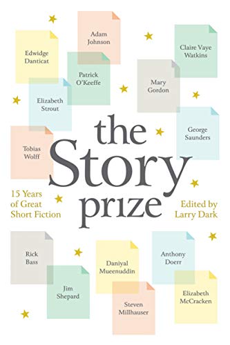 The Story Prize: 15 Years of Great Short Fiction