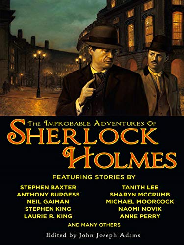The Improbable Adventures of Sherlock Holmes (English Edition)