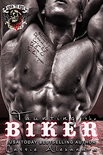 Taunting the Biker (Biker MC Romance) Book 9: Biker MC Romance (The Biker Series) (English Edition)