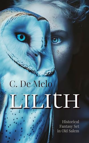 Lilith: A Tale Set in Old Salem