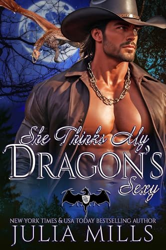 She Thinks My Dragon's Sexy: MacAllen Clan (The Dragon Guard Book 35) (English Edition)