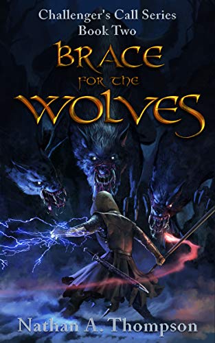 Brace For the Wolves (Challenger's Call Book 2)