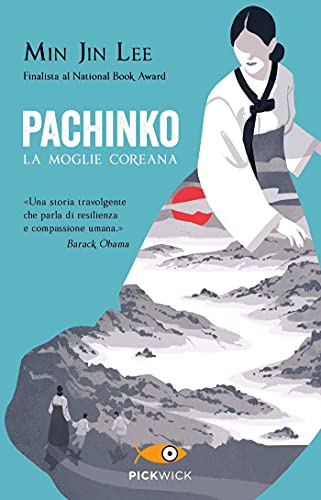 Pachinko: La moglie coreana (Italian Edition)