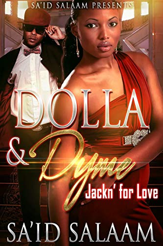 Dolla & Dyme: Jackin' For Love